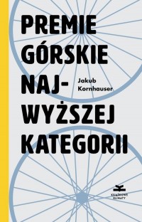 Premie górskie najwyższej kategorii - okłakda ebooka