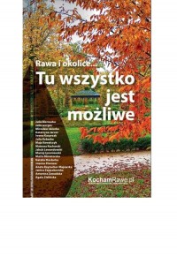 Rawa i okolice… Tu wszystko jest - okłakda ebooka