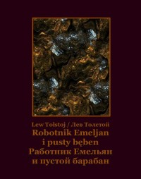 Robotnik Emeljan i pusty bęben. - okłakda ebooka
