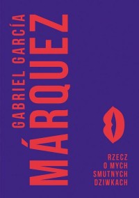 Rzecz o mych smutnych dziwkach - okłakda ebooka