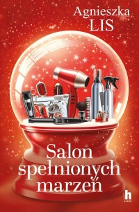 Salon spełnionych marzeń. Wielkie - okładka książki