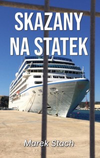 Skazany na statek - okładka książki