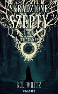 Skradzione szepty: Wezwana - okładka książki