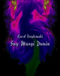 Sny Maryi Dunin - okłakda ebooka