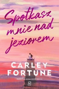 Spotkasz mnie nad jeziorem - okłakda ebooka