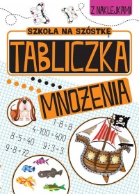 Szkoła na szóstkę Tabliczka mnożenia - okładka podręcznika