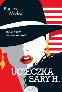 Ucieczka Sary H. - okłakda ebooka