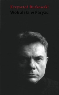 Wokulski w Paryżu - okłakda ebooka