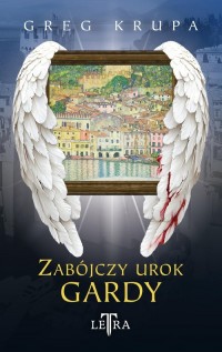 Zabójczy urok Gardy - okładka książki