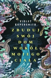 Zbuduj swój dom wokół mojego ciała - okłakda ebooka