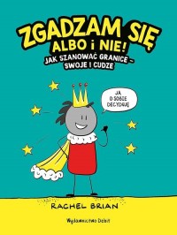 Zgadzam się albo i nie! Jak szanować - okładka książki