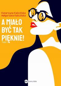 A miało być tak pięknie - okłakda ebooka
