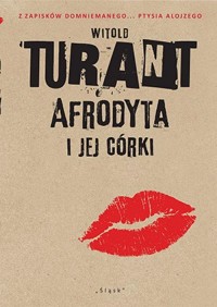 Afrodyta i jej córki. Z zapisków - okłakda ebooka