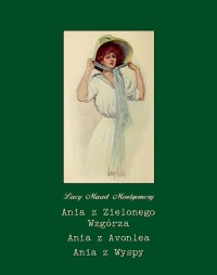 Ania z Zielonego Wzgórza. Ania - okłakda ebooka