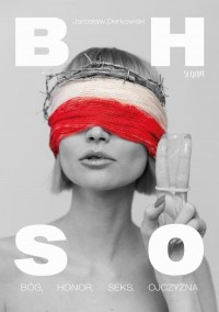 Bóg, honor, seks, ojczyzna - okłakda ebooka