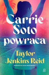 Carrie Soto powraca - okłakda ebooka