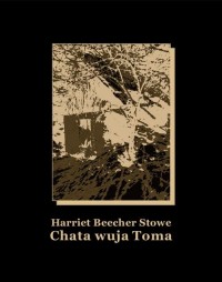 Chata wuja Toma - okłakda ebooka