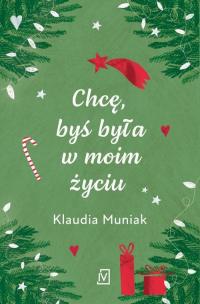 Chcę, byś była w moim życiu - okłakda ebooka