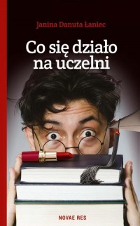 Co się działo na uczelni - okłakda ebooka