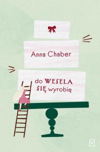 Do wesela się wyrobię - okłakda ebooka