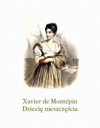 Dziecię nieszczęścia - okłakda ebooka