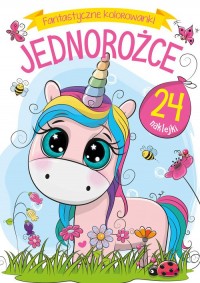Fantastyczne kolorowanki. Jednorożce - okładka książki