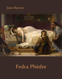 Fedra. Phèdre - okłakda ebooka