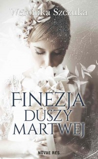 Finezja duszy martwej - okłakda ebooka