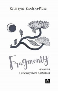 Fragmenty. Opowieści o dziewczynkach - okłakda ebooka