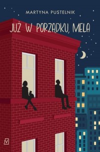 Już w porządku, Mela - okłakda ebooka