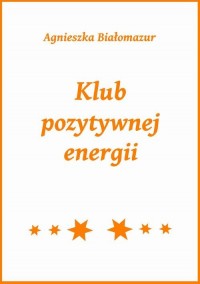 Klub pozytywnej energii - okłakda ebooka
