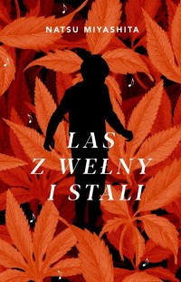 Las z wełny i stali - okłakda ebooka
