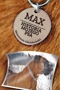 Max. Historia mojego psa - okłakda ebooka