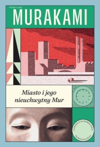 Miasto i jego nieuchwytny Mur - okłakda ebooka