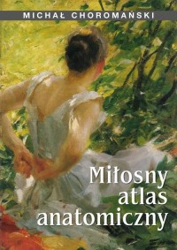 Miłosny atlas anatomiczny - okłakda ebooka