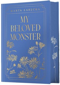 My Beloved Monster.. Wydanie premium - okładka książki