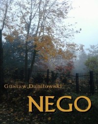 Nego smutna historia o zniszczeniu - okłakda ebooka