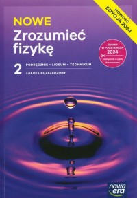 NOWE Zrozumieć fizykę 2 Podręcznik - okładka podręcznika