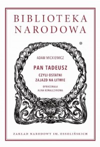 Pan Tadeusz, czyli ostatni zajazd - okłakda ebooka
