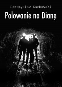 Polowanie na Dianę - okłakda ebooka