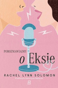 Porozmawiajmy o Eksie - okłakda ebooka