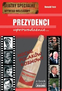 Prezydenci. Uprowadzenie - okłakda ebooka