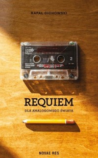 Requiem dla analogowego świata - okłakda ebooka