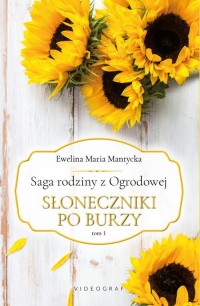 Saga rodziny z Ogrodowej. Tom 1: - okładka książki