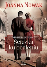 Ścieżka ku ocaleniu. Krakowska - okładka książki