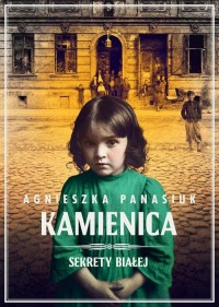 Sekrety Białej. Kamienica tom 1 - okłakda ebooka