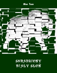 Skradziony biały słoń - okłakda ebooka