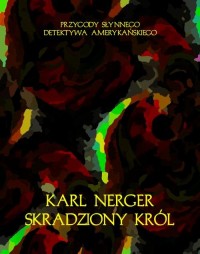 Skradziony król. Przygody słynnego - okłakda ebooka