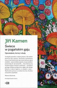 Świece w pogańskim gaju. Opowiadania, - okłakda ebooka