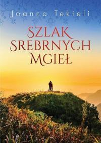 Szlak Srebrnych Mgieł - okłakda ebooka